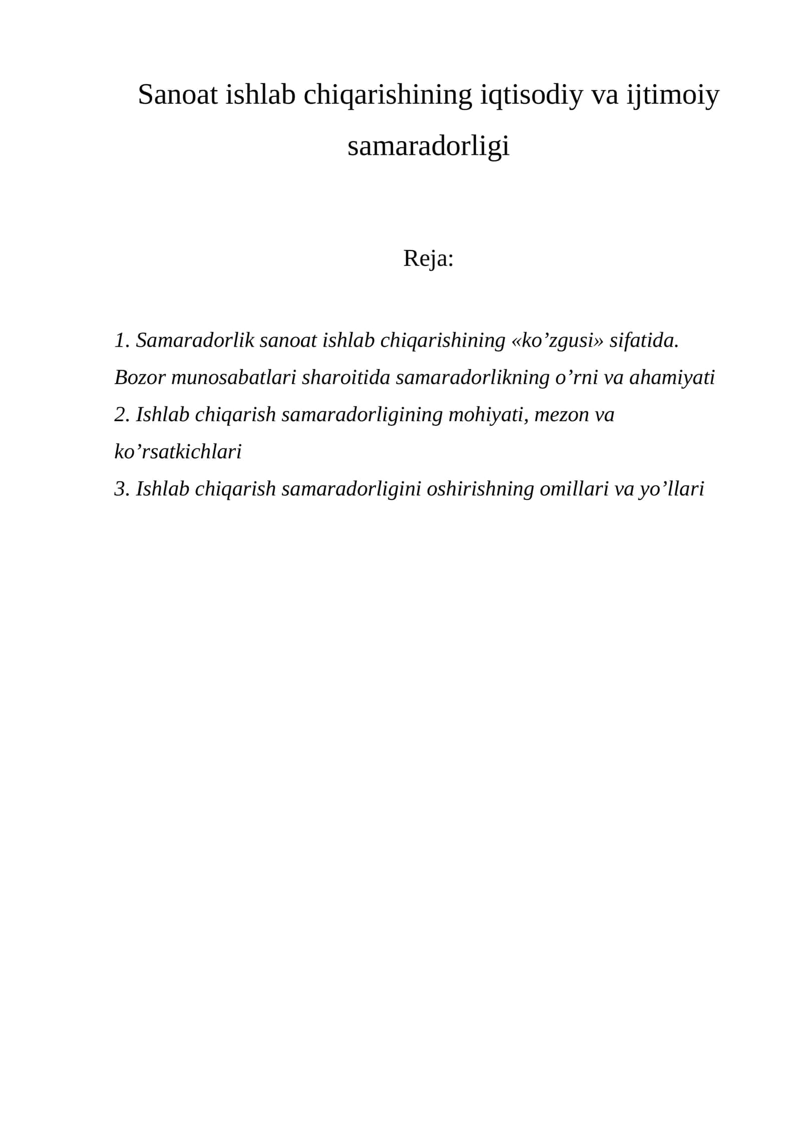 Samaradorlik sanoat ishlab chiqarishining "ko’zgusi" sifatida