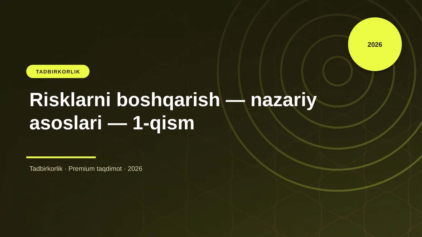 Risklarni boshqarish — nazariy asoslari — 1-qism