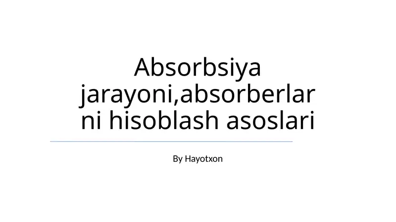 Absorbsiya jarayoni, absorberlarni hisoblash asoslari