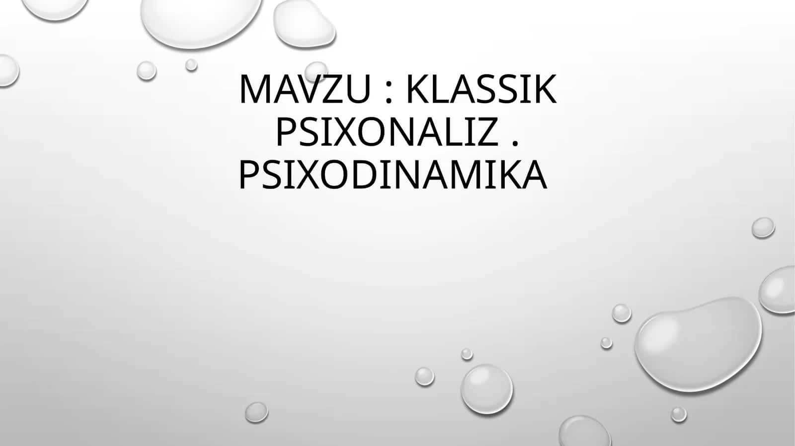 Klassik psixonaliz . Psixodinamika