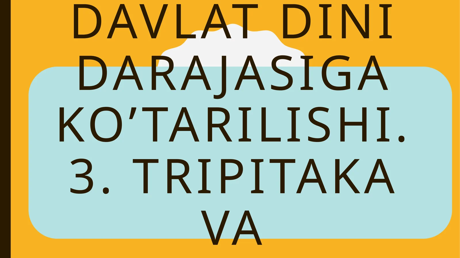 Buddaviylik Dinining Tarixi