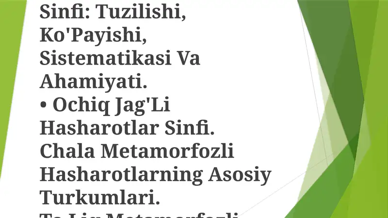 Hasharotlar Katta Sinfi: Vakillarining Tuzilishi Va Ko'Payishi