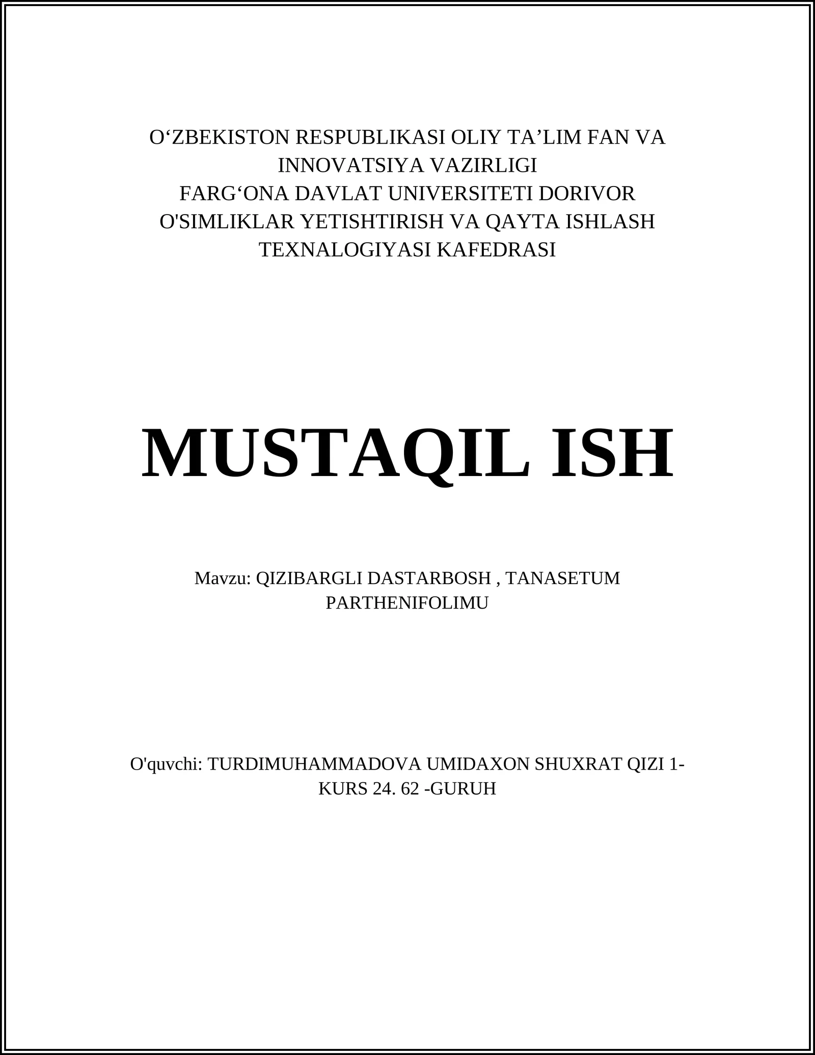 QIZIBARGLI DASTARBOSH, TANASETUM PARTHENIFOLIMU