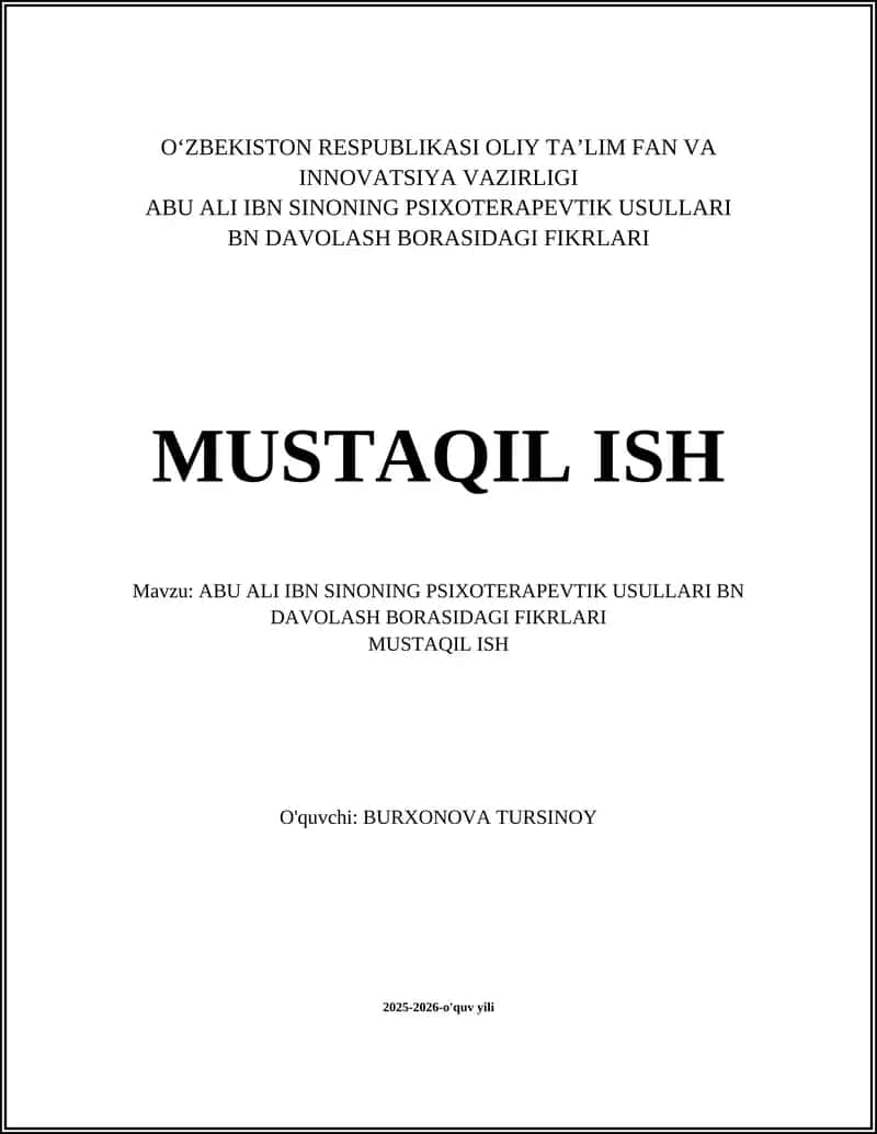 ABU ALI IBN SINONING PSIXOTERAPEVTIK USULLARI BN DAVOLASH BORASIDAGI FIKRLARI