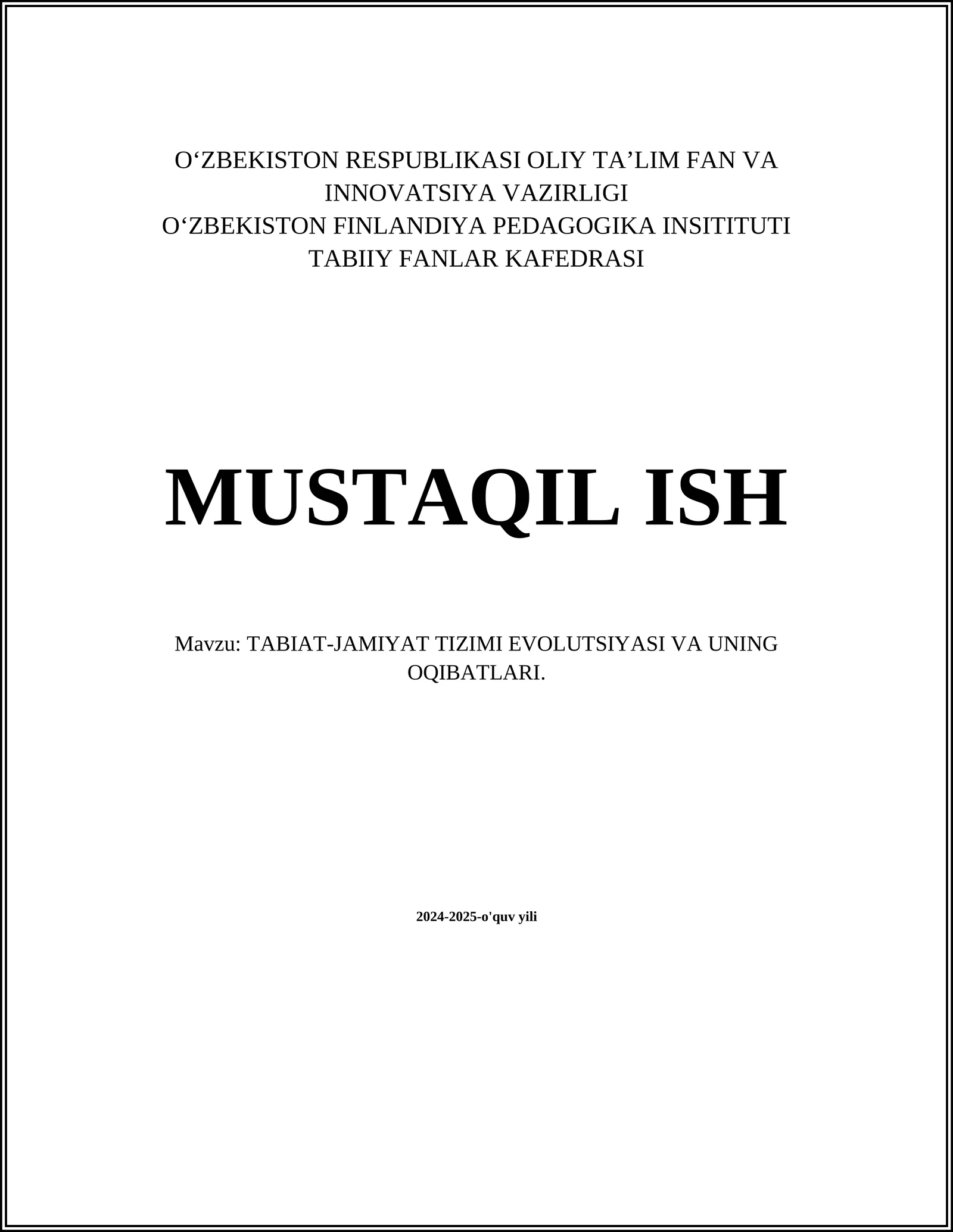 TABIAT-JAMIYAT TIZIMI EVOLUTSIYASI VA UNING OQIBATLARI