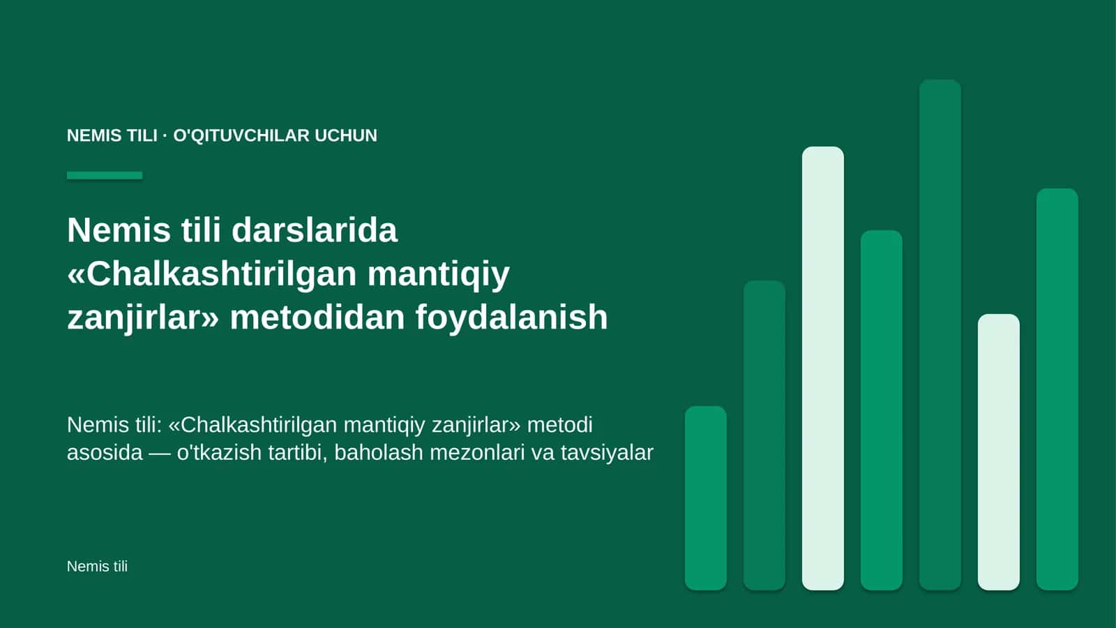 nemis tili darslarida chalkashtirilgan mantiqiy zanjirlar metodidan foydalanish 9561