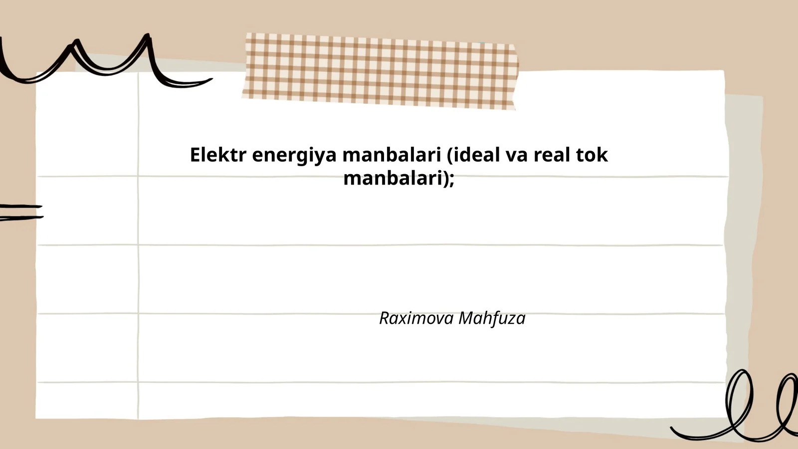Elektr energiya manbalari (ideal va real tok manbalari)