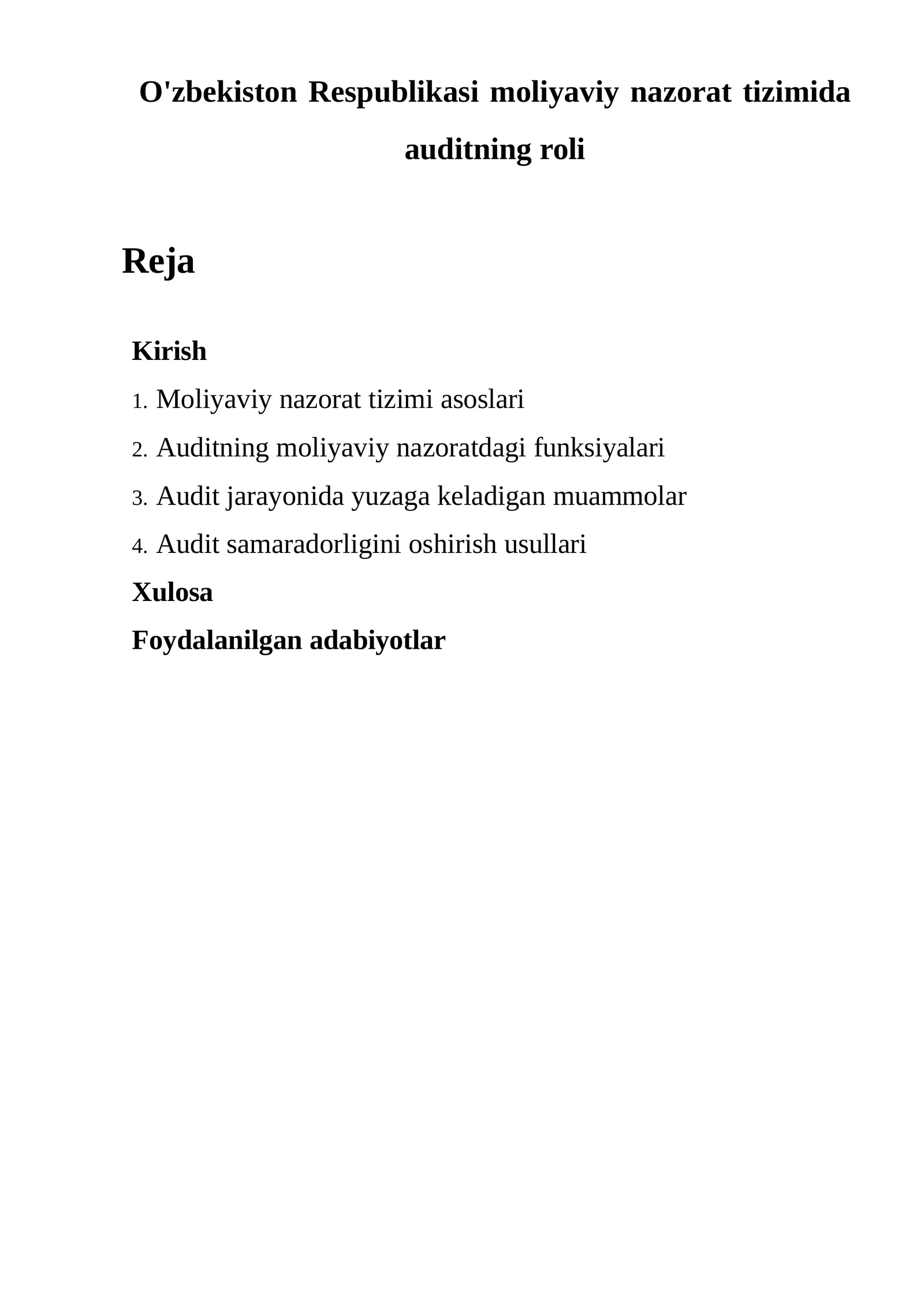 O'zbekiston Respublikasi moliyaviy nazorat tizimida auditning roli
