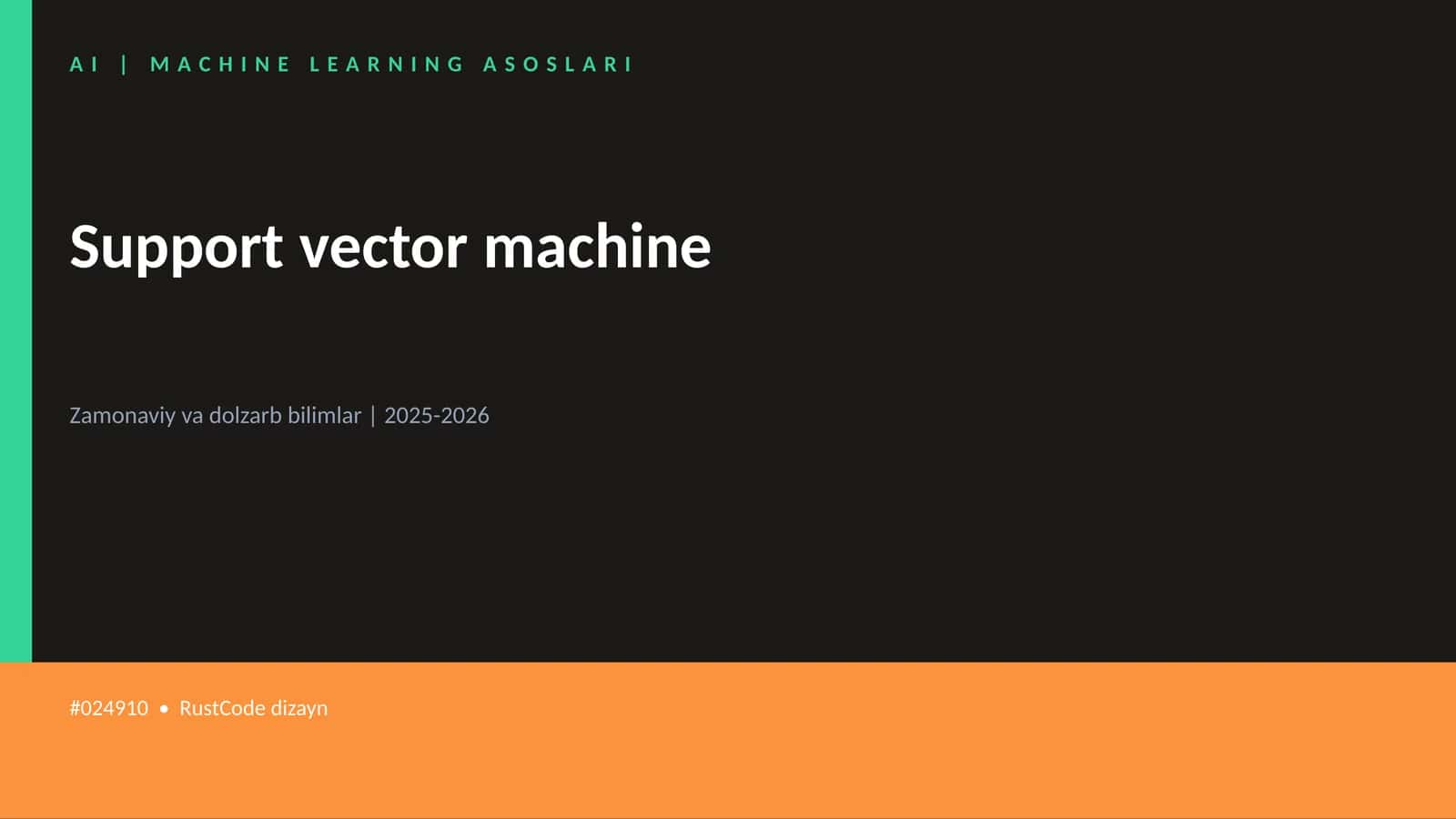 AI | MACHINE LEARNING ASOSLARI