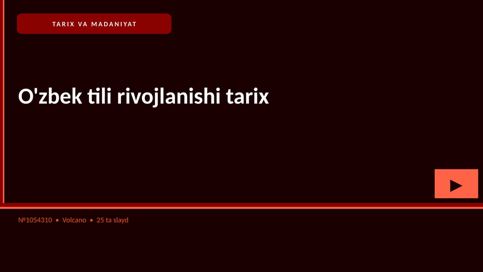 O'zbek tili rivojlanishi tarix