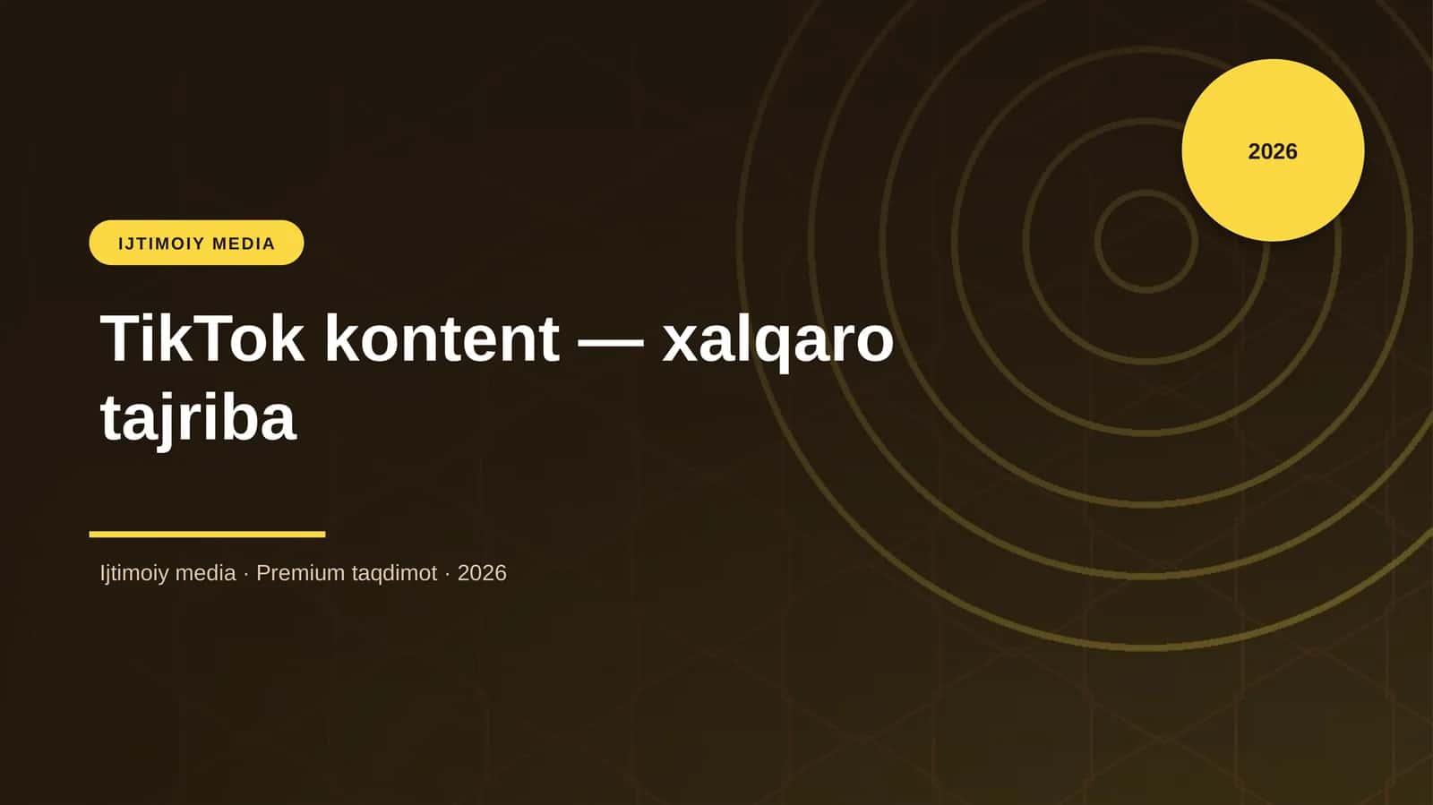 TikTok kontent — xalqaro tajriba