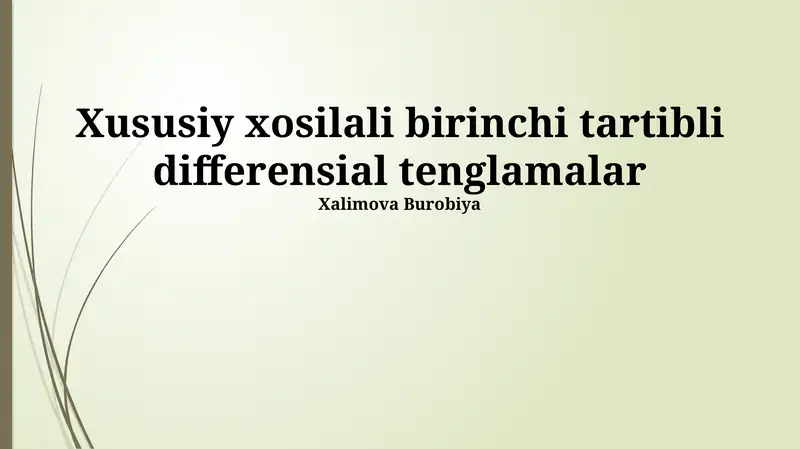 Xususiy xosilali birinchi tartibli differensial tenglamalar