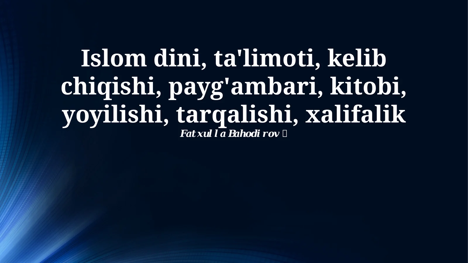 Islom dini tarixi