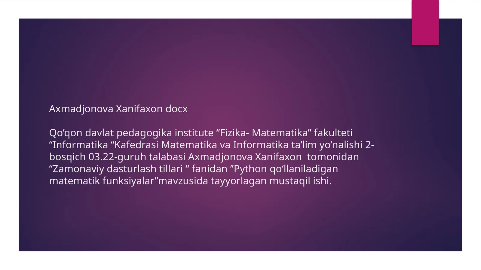Python qo’llaniladigan matematik funksiyalar