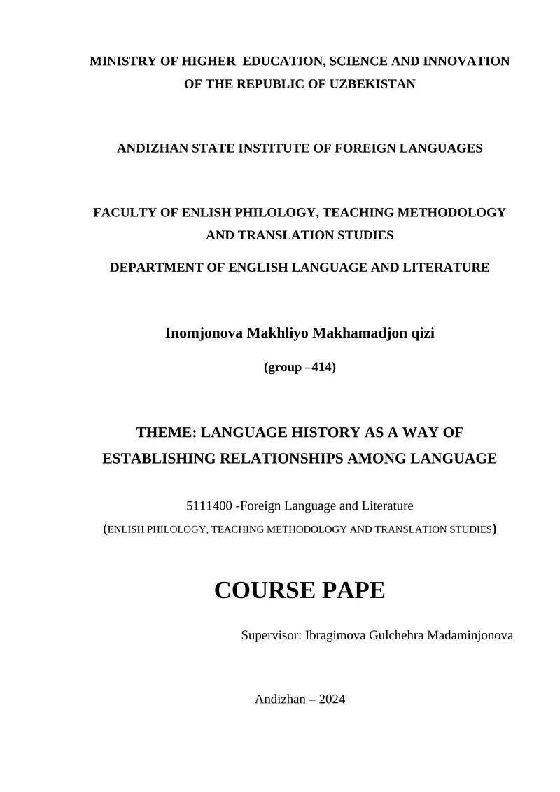 LANGUAGE HISTORY AS A WAY OF ESTABLISHING RELATIONSHIPS AMONG LANGUAGE