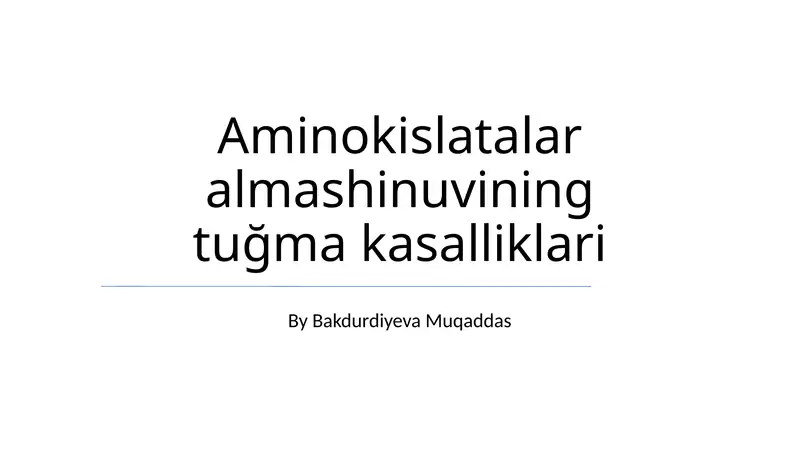 Aminokislatalar almashinuvi tuğma kasalliklari