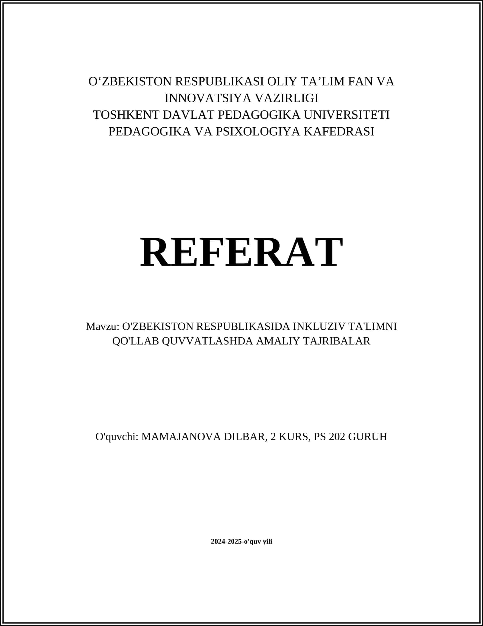 O'ZBEKISTON RESPUBLIKASIDA INKLUZIV TA'LIMNI QO'LLAB QUVVATLASHDA AMALIY TAJRIBALAR