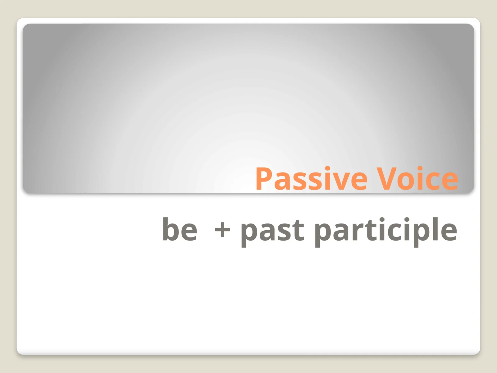 Passive Voice