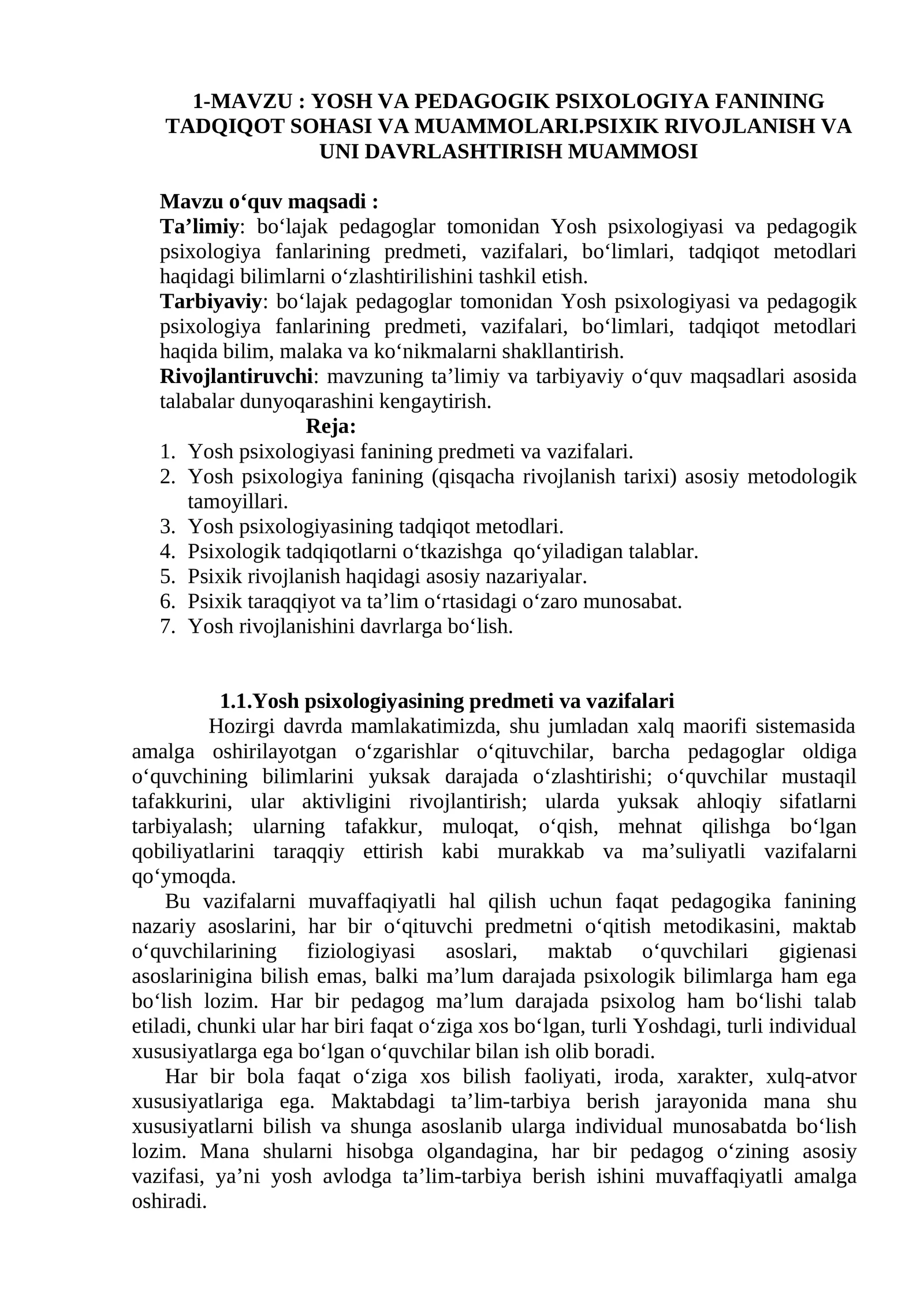 YOSH VA PEDAGOGIK PSIXOLOGIYA FANINING TADQIQOT SOHASI VA MUAMMOLARI.PSIXIK RIVOJLANISH VA UNI DAVRLASHTIRISH MUAMMOSI