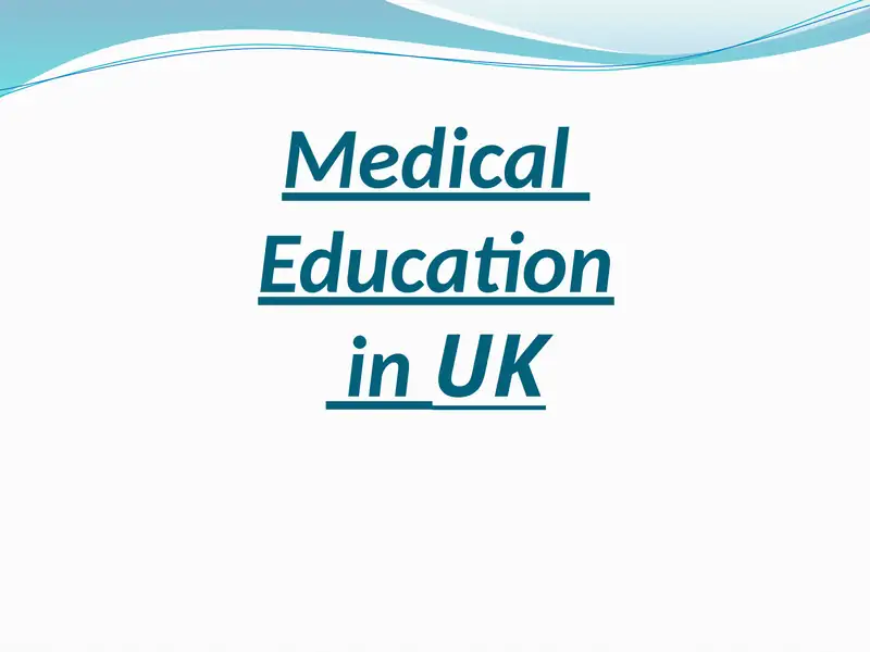 Medical Education in the United Kingdom