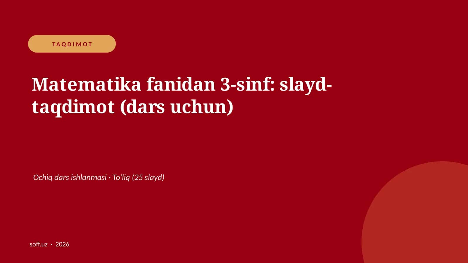 Matematika fanidan 3-sinf: slayd-taqdimot (dars uchun)