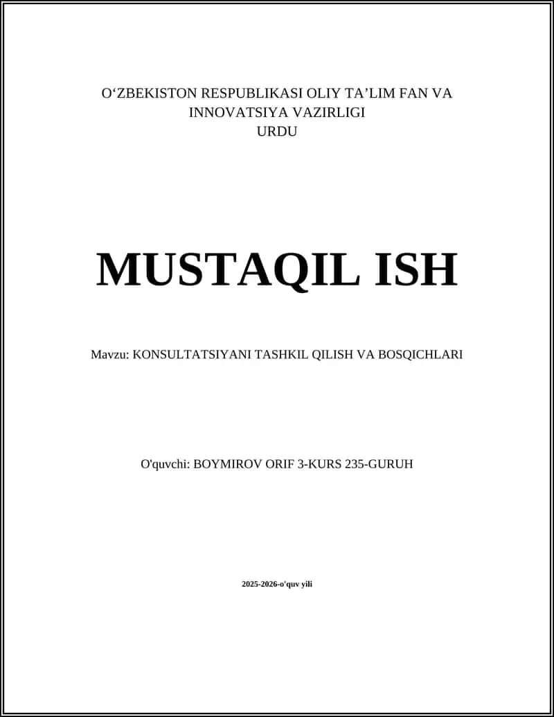 KONSULTATSIYANI TASHKIL QILISH VA BOSQICHLARI