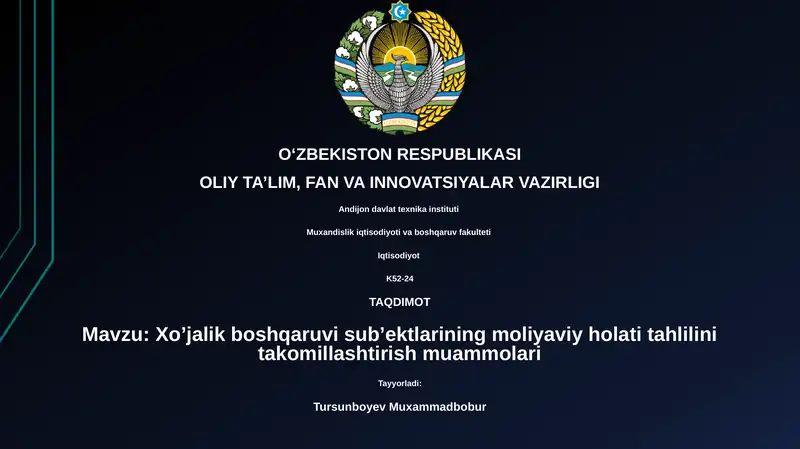 Xo’jalik boshqaruvi sub’ektlarining moliyaviy holati tahlili