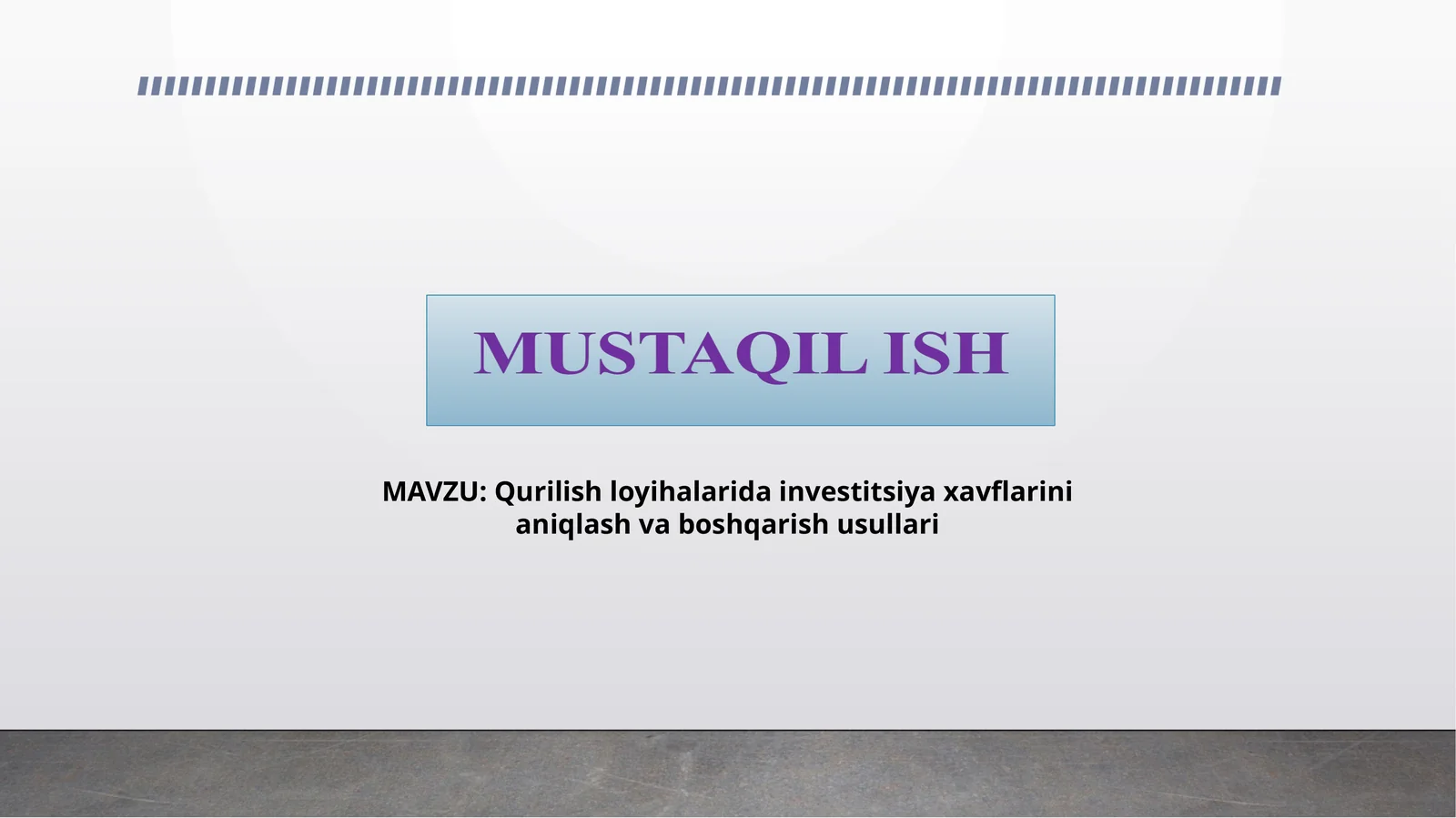 Qurilish loyihalarida investitsiya xavflarini aniqlash va boshqarish usullari