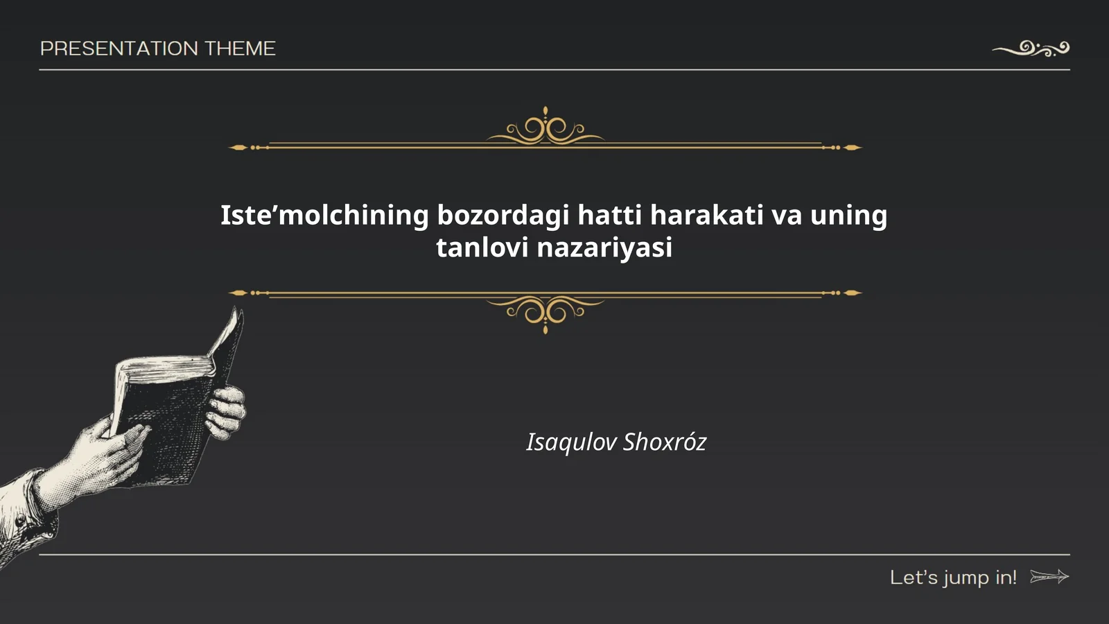 Isteʼmolchining bozordagi hatti harakati va uning tanlovi nazariyasi