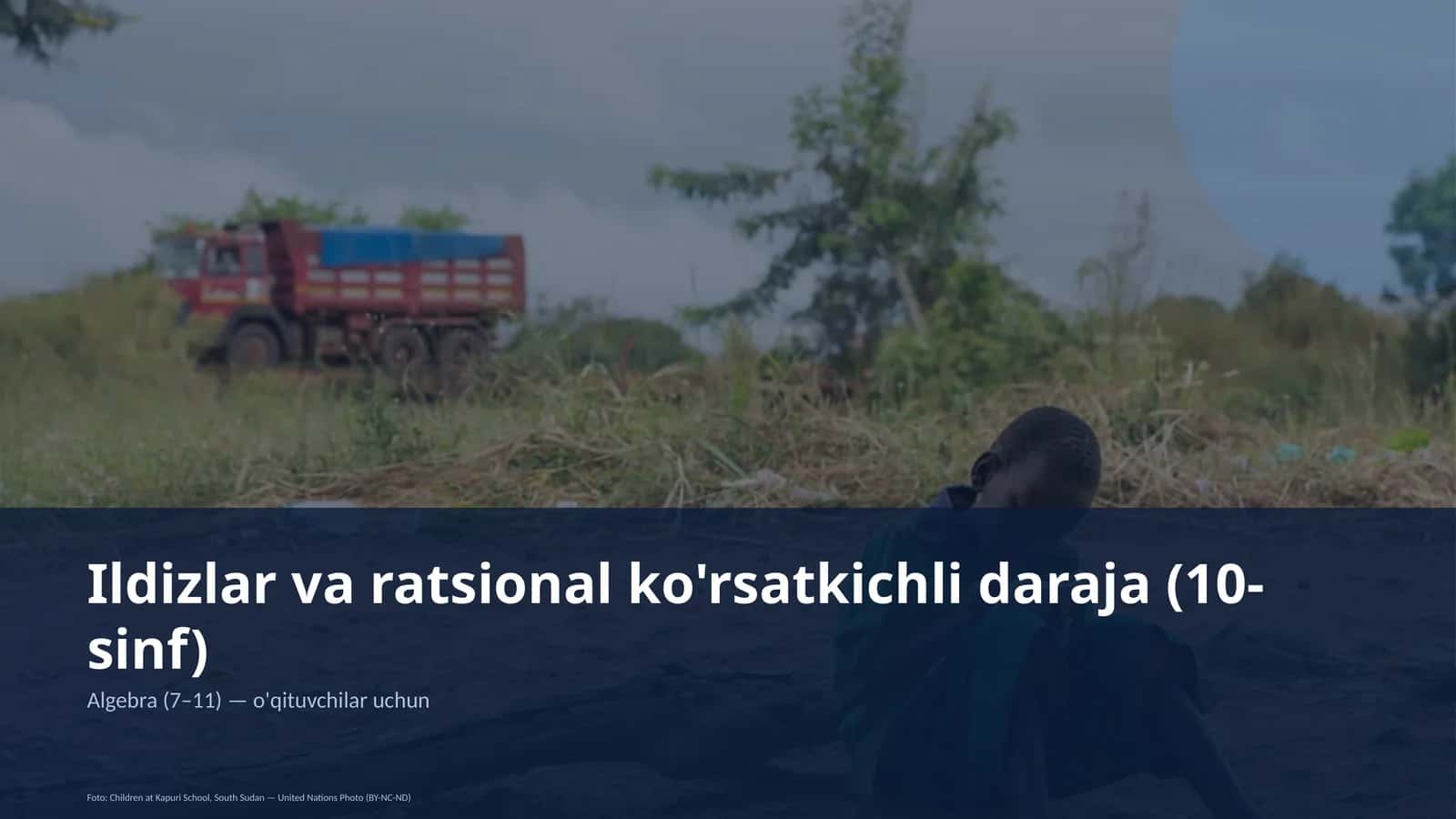 Ildizlar va ratsional ko'rsatkichli daraja (10-sinf)