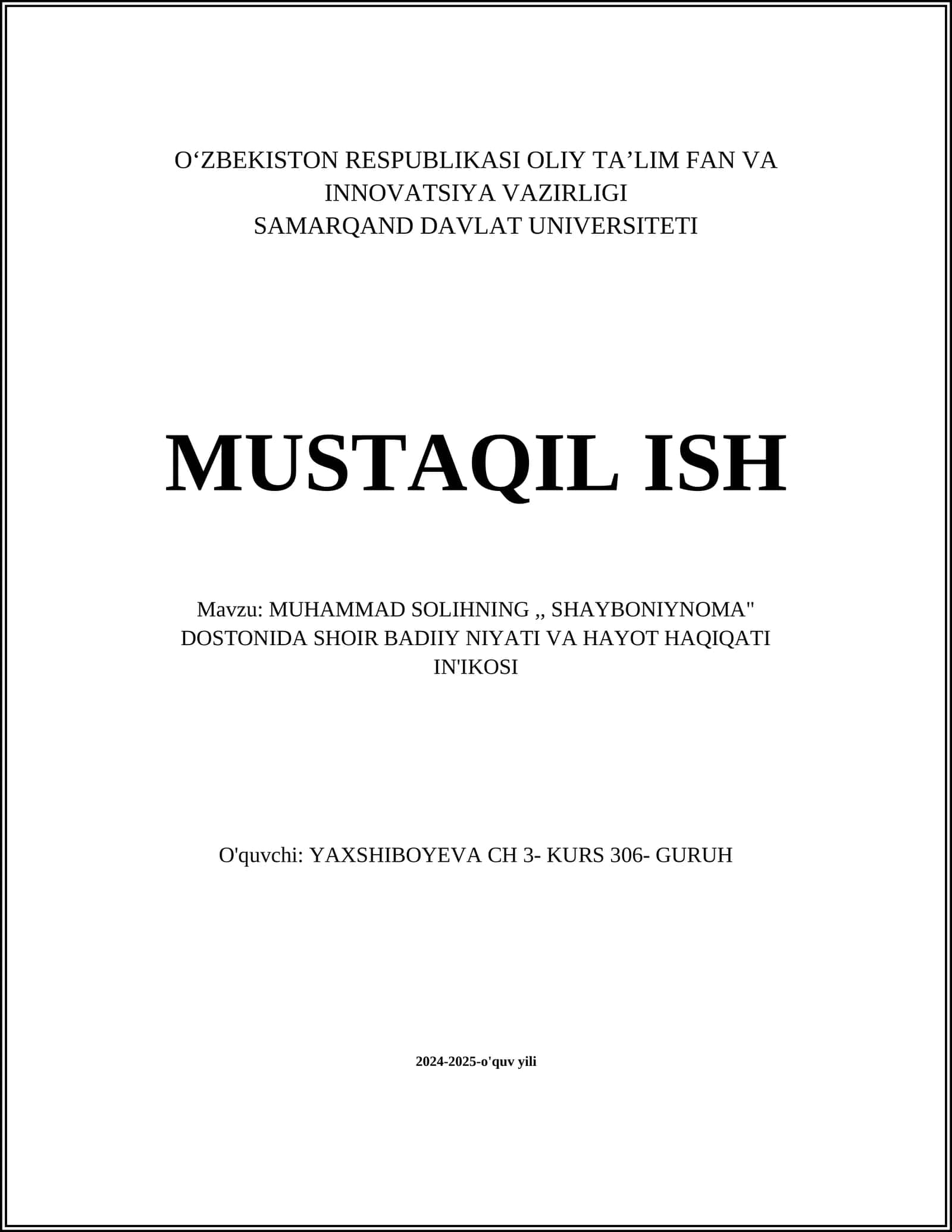 MUHAMMAD SOLIHNING,, SHAYBONIYNOMA" DOSTONIDA SHOIR BADIIY NIYATI VA HAYOT HAQIQATI IN'IKOSI