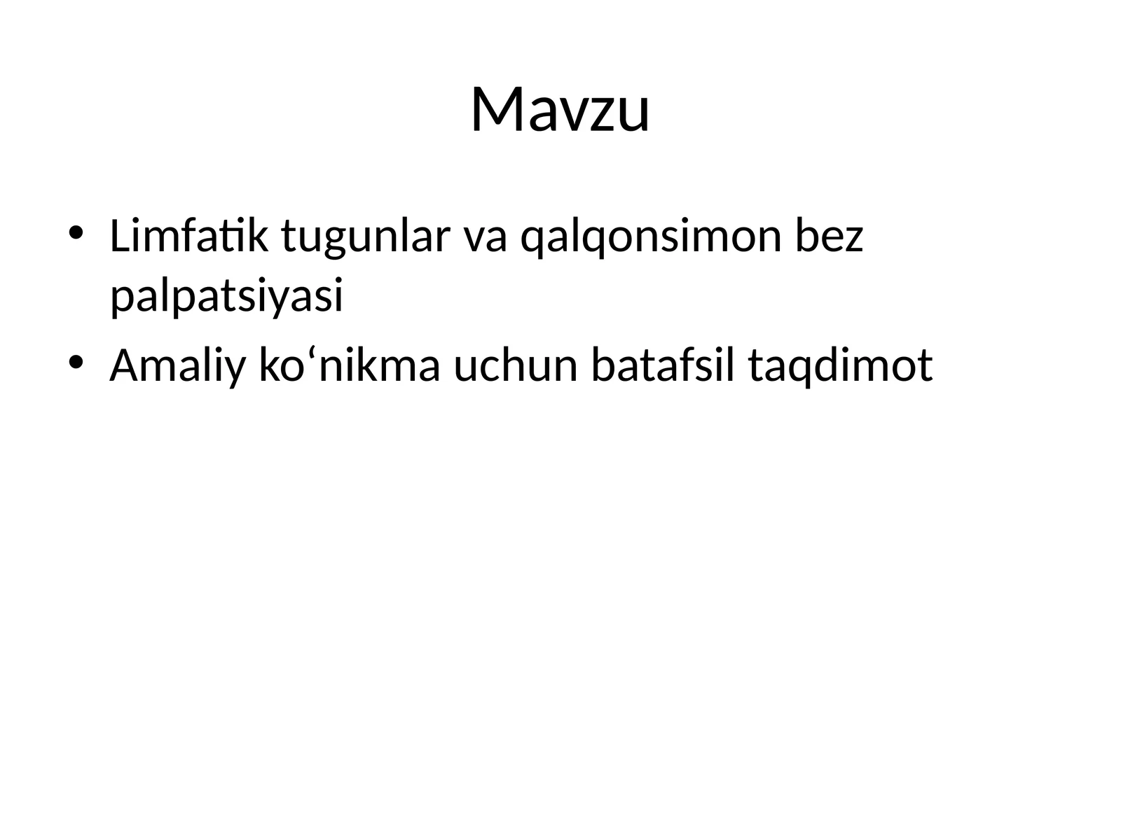 Limfatik tugunlar va qalqonsimon bez palpatsiyasi