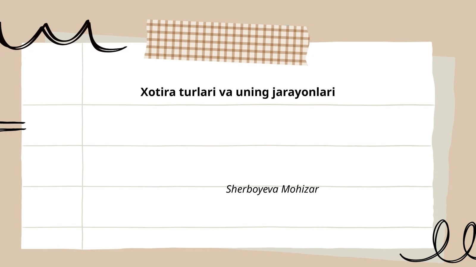 Xotira turlari va uning jarayonlari