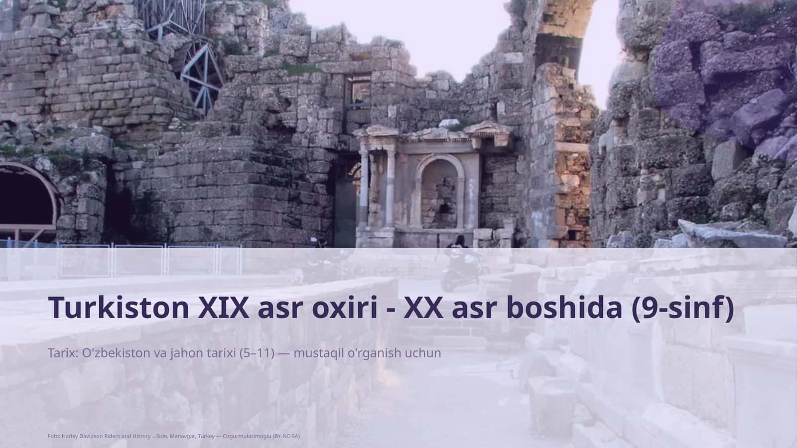 Turkiston XIX asr oxiri - XX asr boshida (9-sinf)