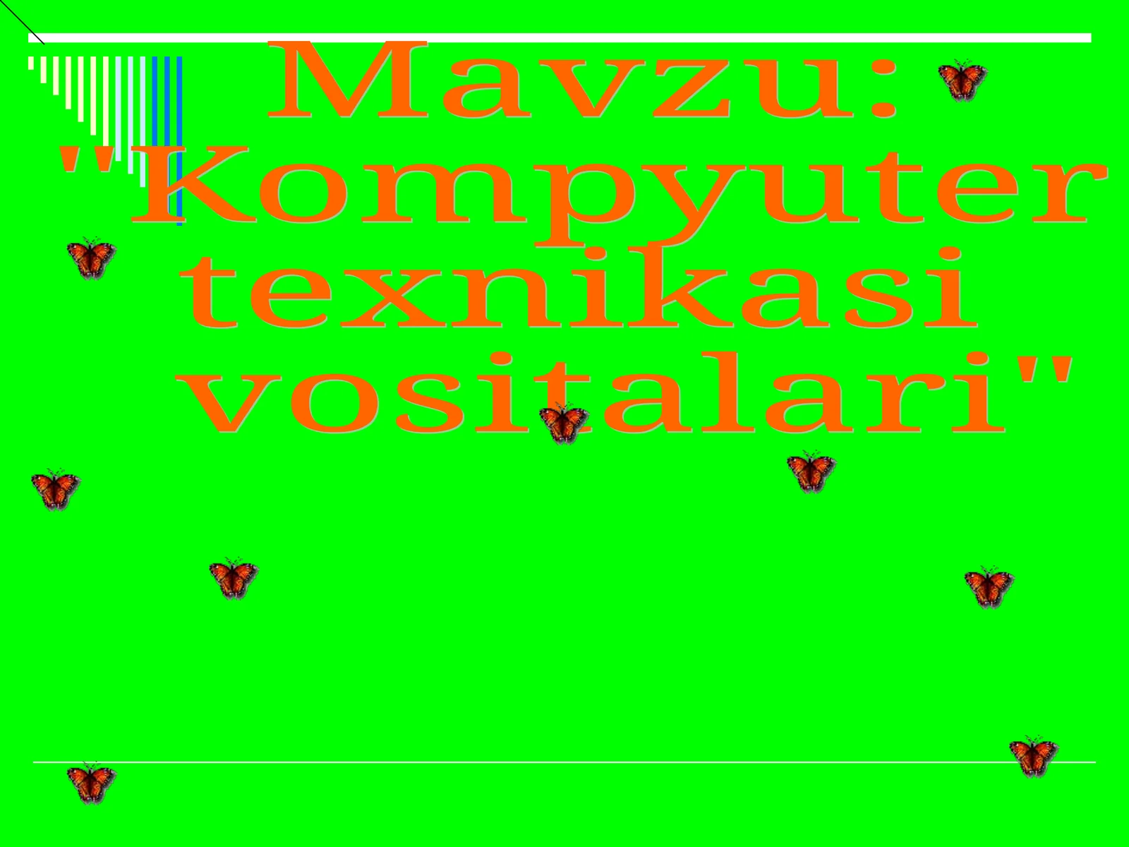 Kompyuter texnikasi vositalari