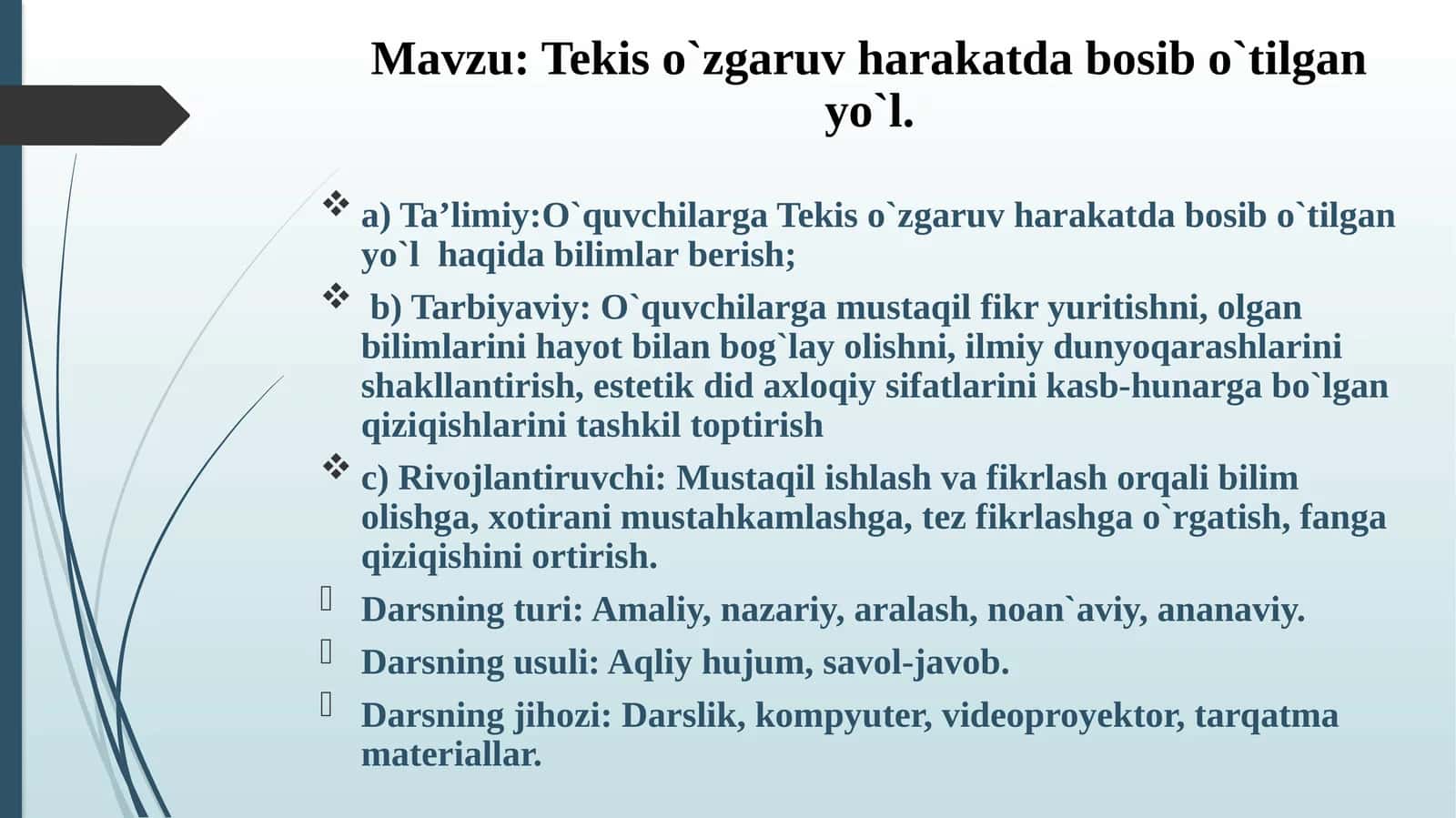 Tekiso`zgaruv harakatda bosibo`tilgan yo`l