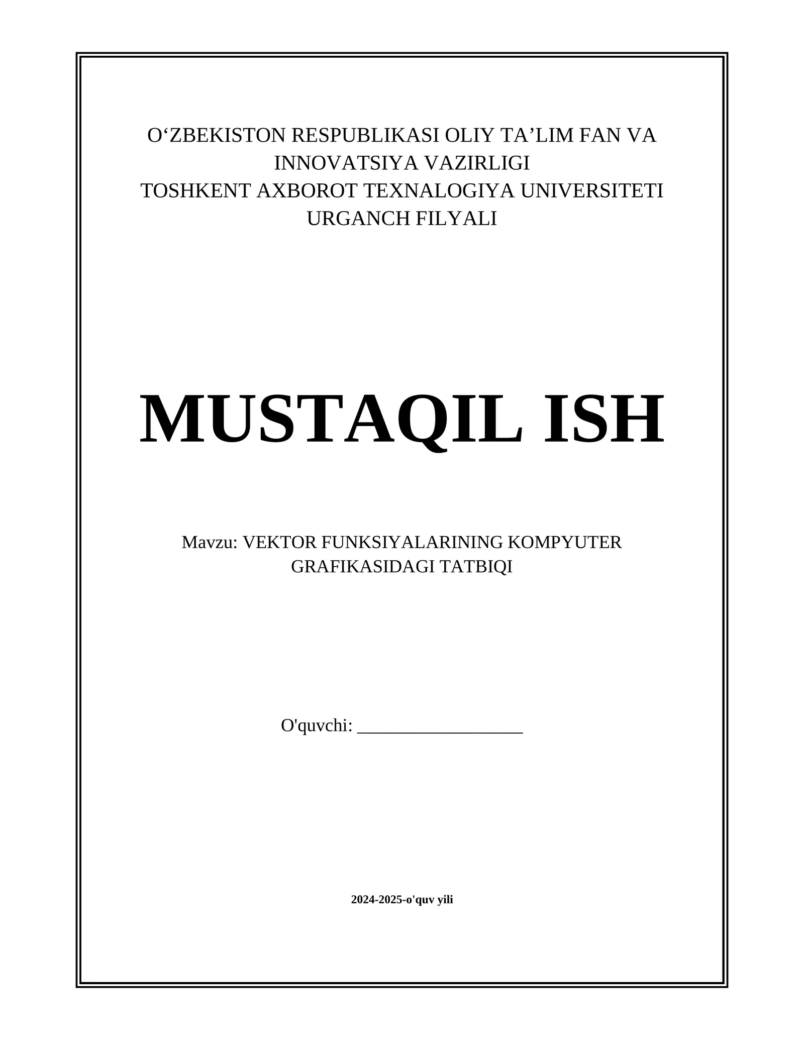 VEKTOR FUNKSIYALARINING KOMPYUTER GRAFIKASIDAGI TATBIQI