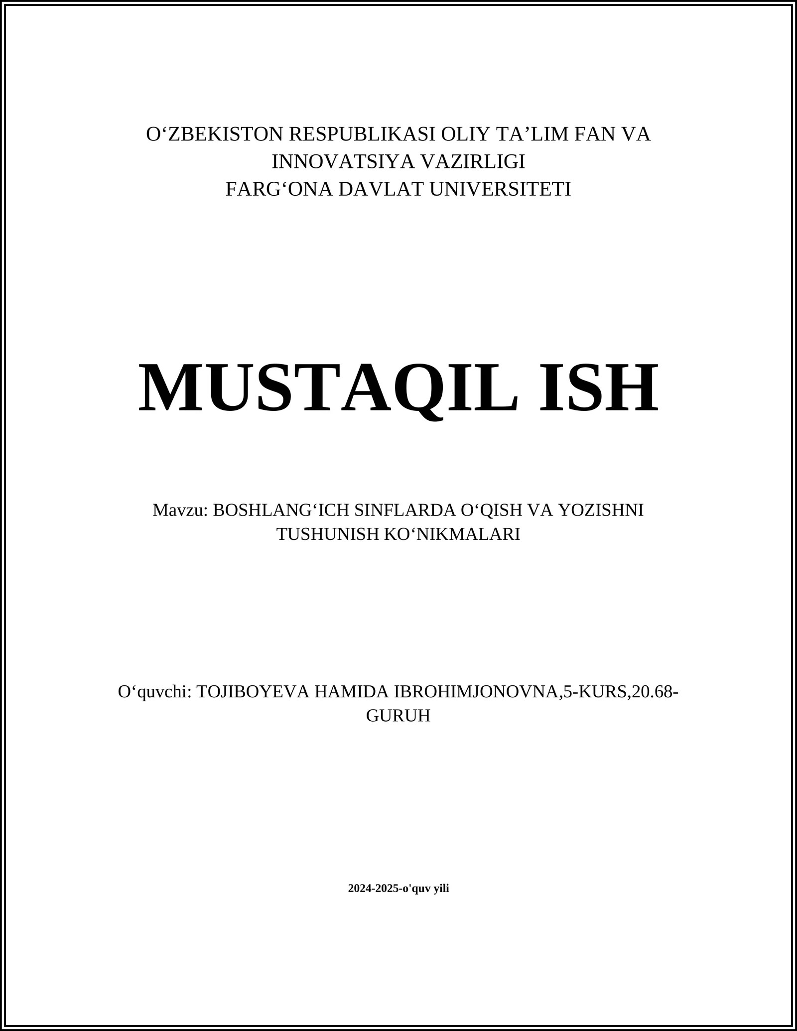 BOSHLANGʻICH SINFLARDA OʻQISH VA YOZISHNI TUSHUNISH KOʻNIKMALARI