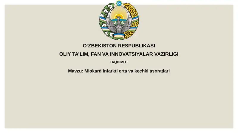 Miokard infarkti erta va kechki asoratlari