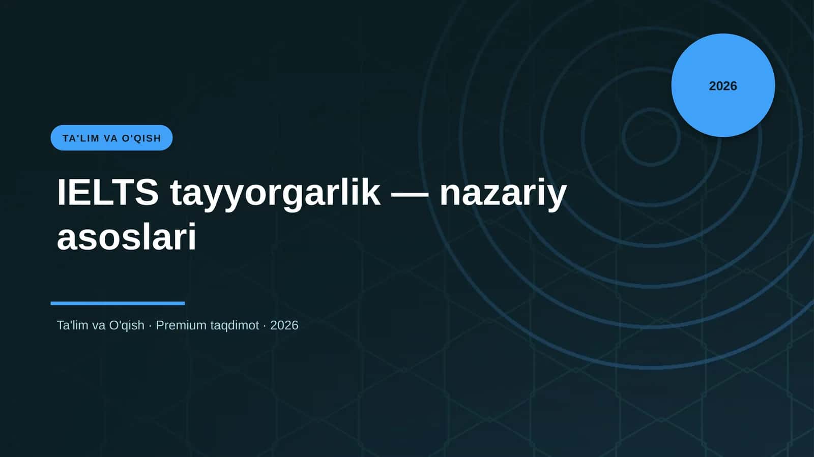 IELTS tayyorgarlik — nazariy asoslari