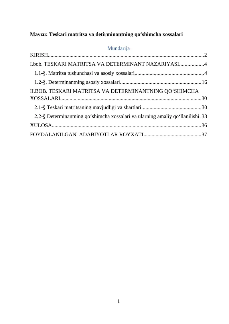 Teskari matritsa va detirminantning qoʻshimcha xossalari
