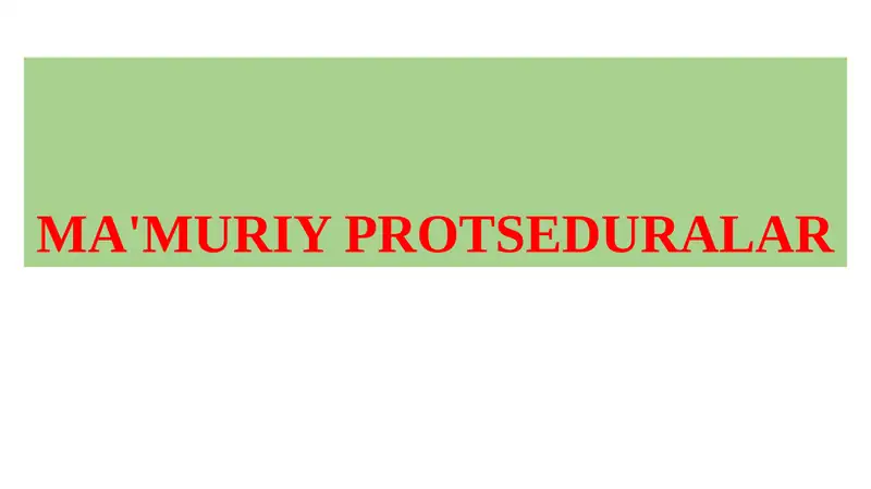 Ma'muriy Protseduralar