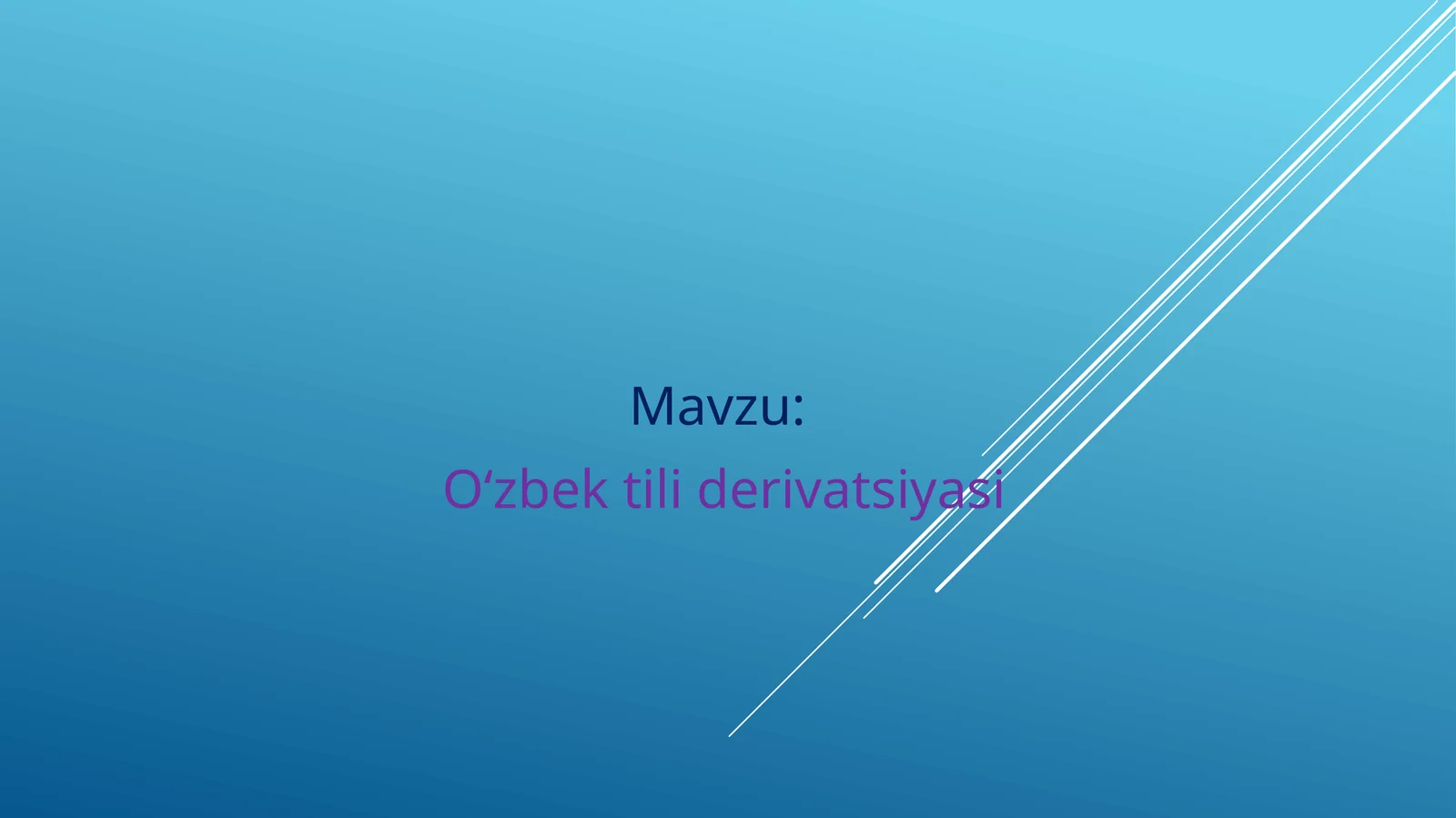 O‘zbek tili derivatsiyasi