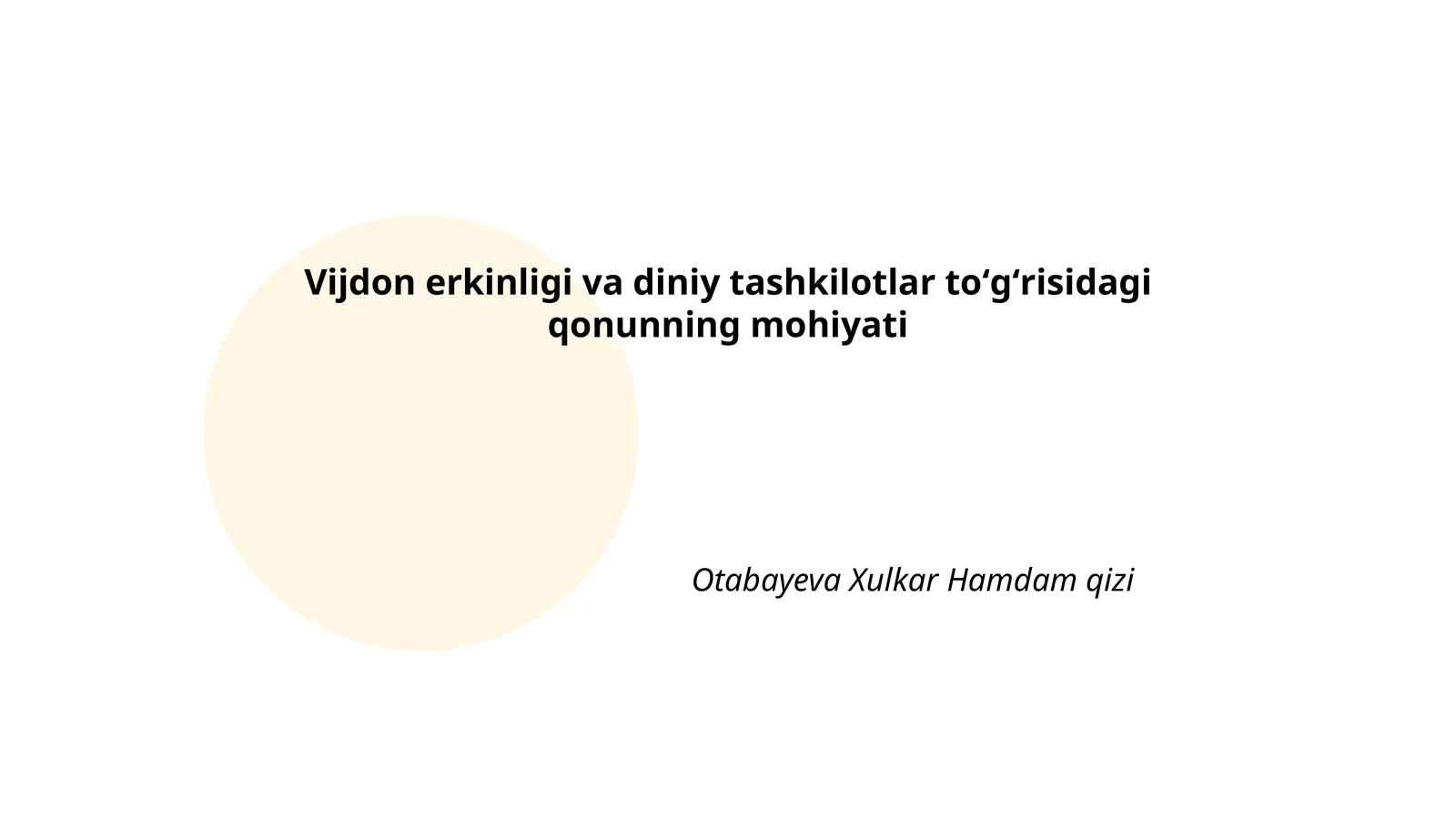 Vijdon erkinligi va diniy tashkilotlar toʻgʻrisidagi qonunning mohiyati
