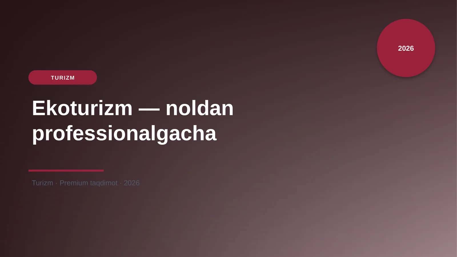 Ekoturizm — noldan professionalgacha