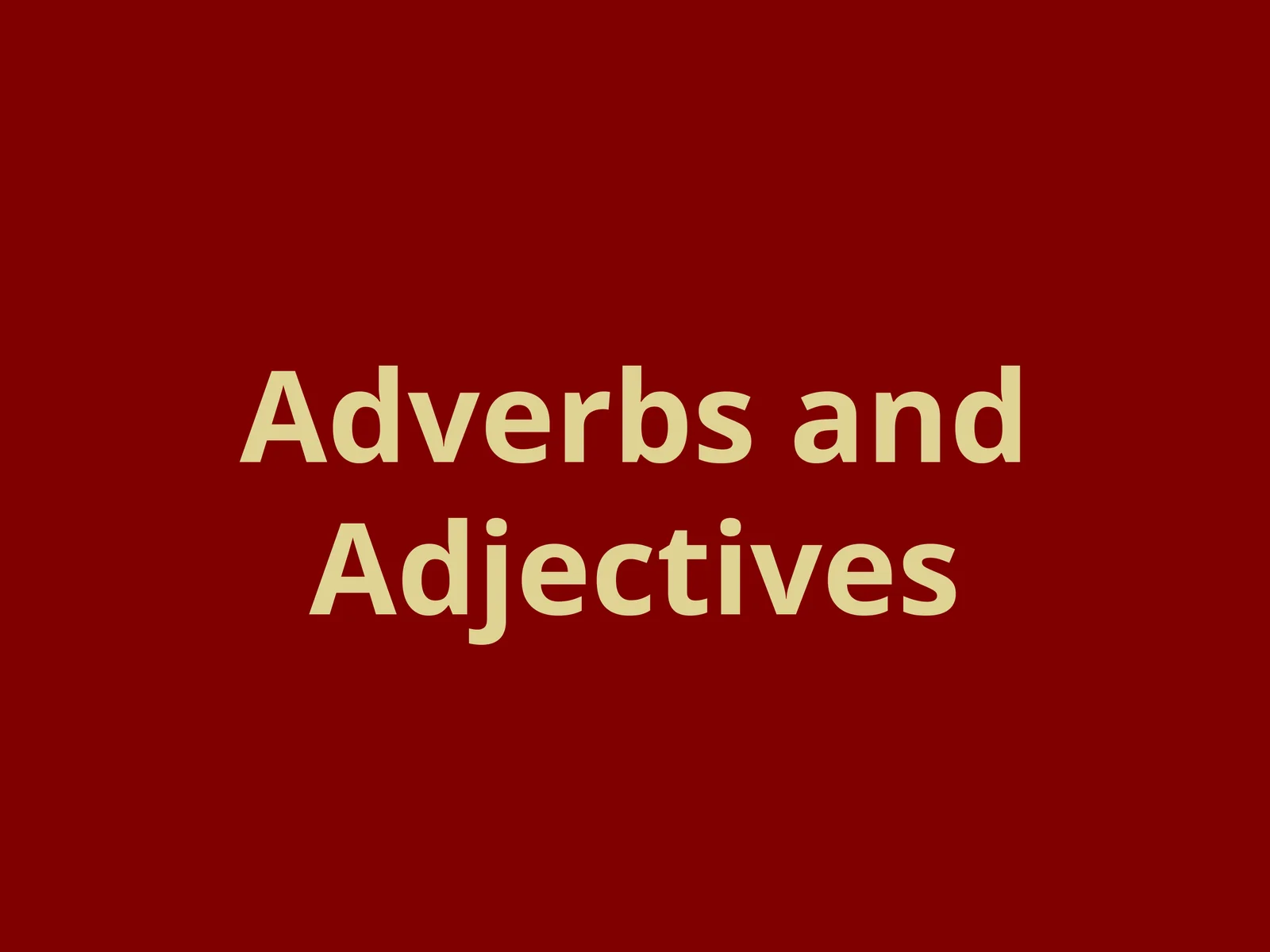 ADJECTIVES