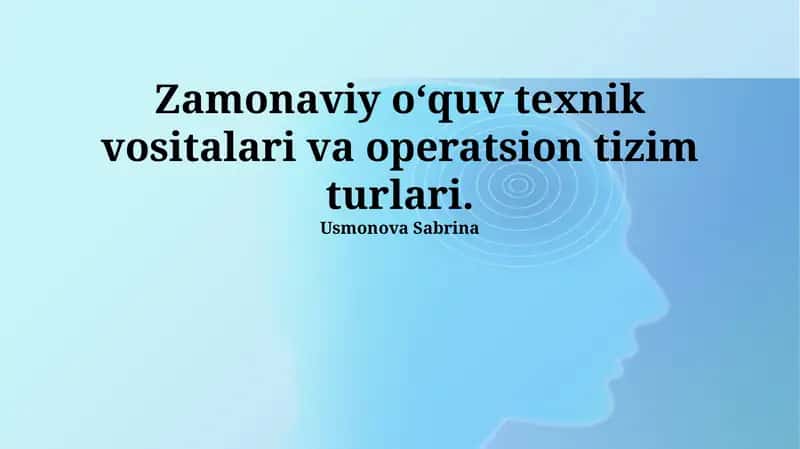 Mobil Operatsion Tizimlar va Ta'lim