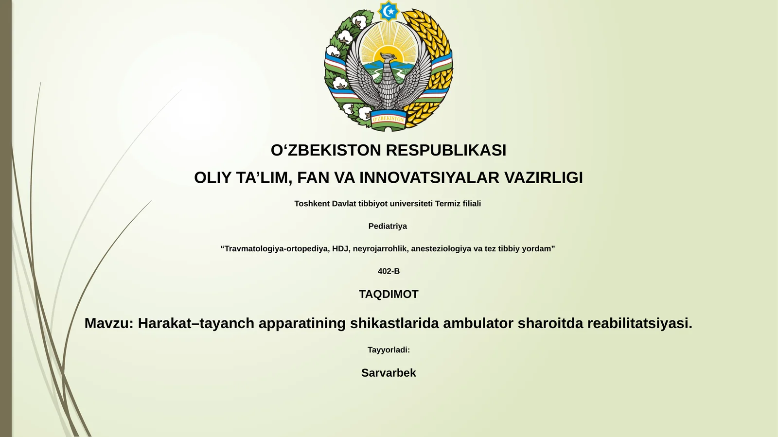 Harakat–tayanch apparatining shikastlarida ambulator sharoitda reabilitatsiyasi
