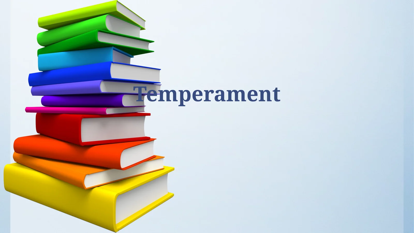Temperament