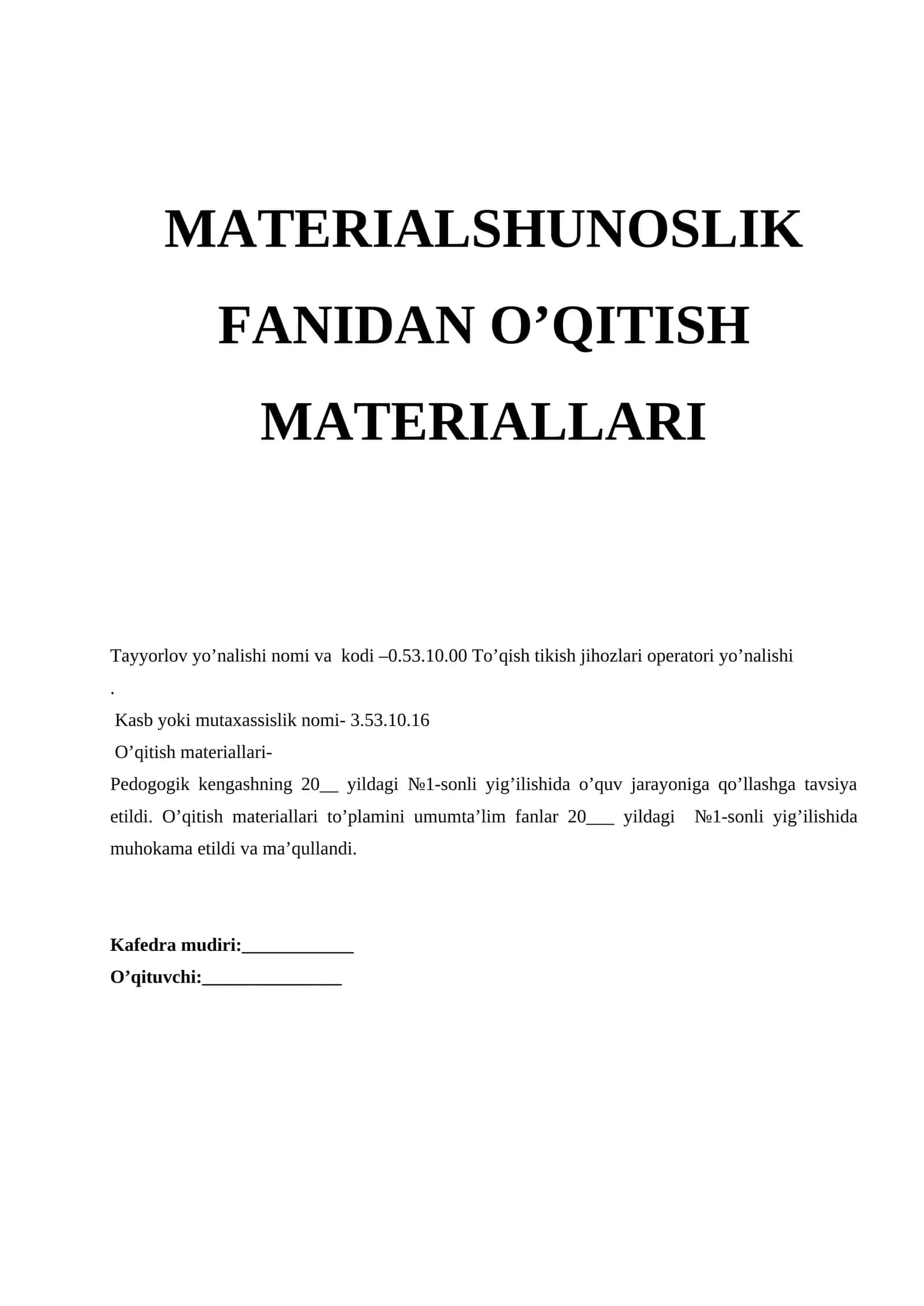 MATERIALSHUNOSLIK FANIDAN O’QITISH MATERIALLARI